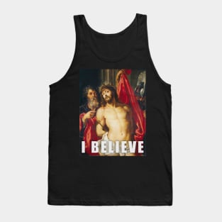 I Believe Tank Top